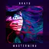 Brayo - Mastermind - EP